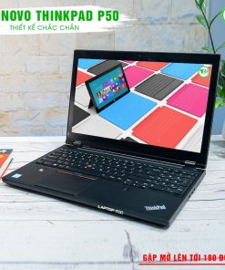 Laptop Cũ Lenovo ThinkPad P50 Xeon E3 – 1505| RAM 16GB| SSD 256GB| Quadro M2000M FHD| 15.6 FHD