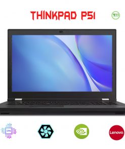 Laptop Cũ Lenovo Thinkpad P51 i7-7700 (7820HQ)| Ram 16GB| SSD 256GB| Card Quadro M1200 4gb GDDR5| FHD IPS