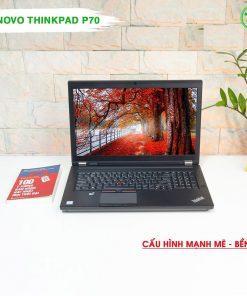 Laptop Cũ Lenovo ThinkPad P70 i7-6820HQ| RAM 16GB| SSD 512GB|17.3