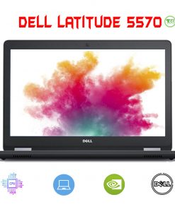 Laptop Cũ Dell latitude E5570 |Core i7 6600U | RAM 8G| Ổ SSD 256G| CARD ON| MÀN 15.6 FHD